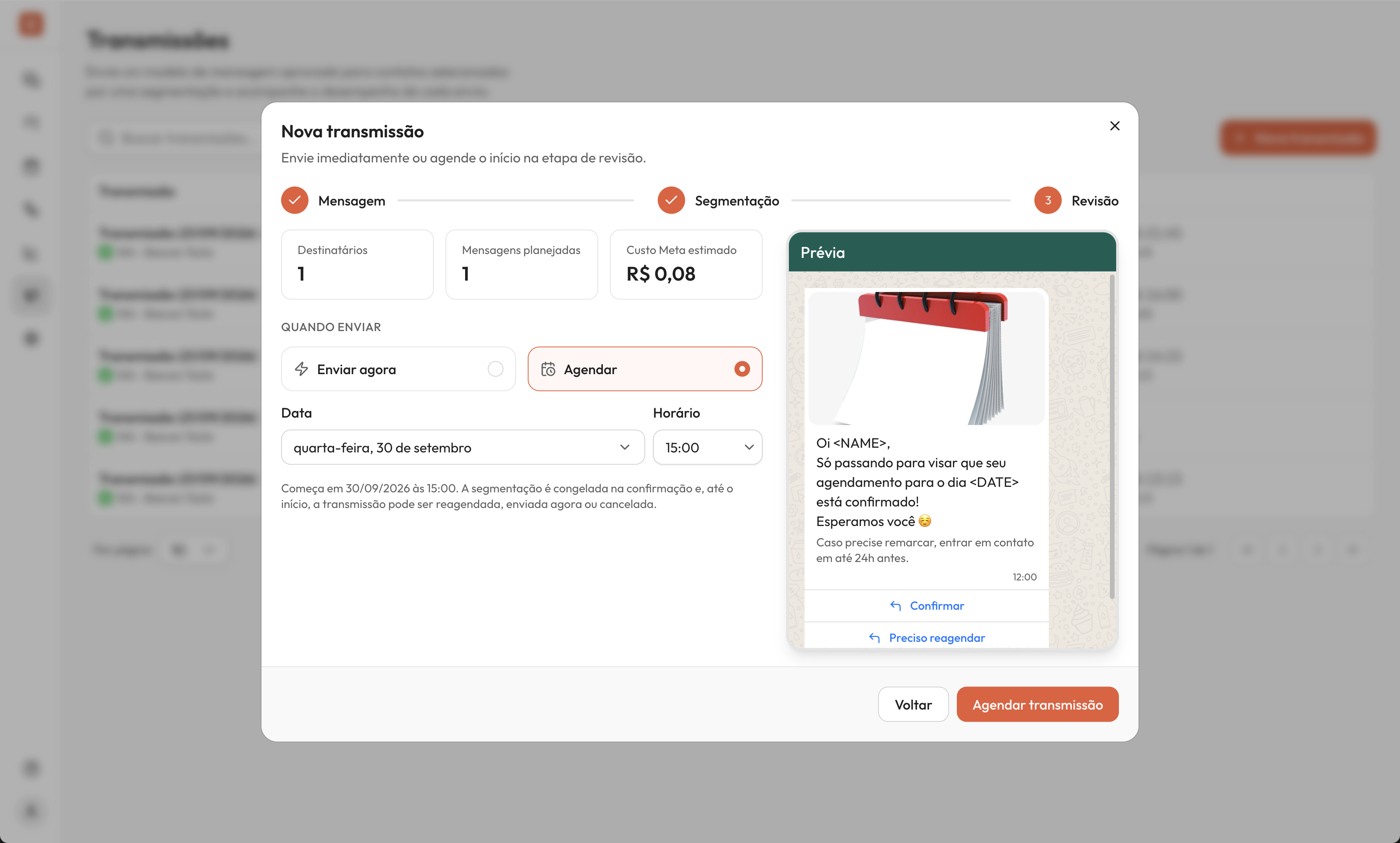 Etapa Revisão da janela Nova transmissão, com as opções Enviar agora e Agendar, os campos Data e Horário preenchidos e o botão Agendar transmissão.